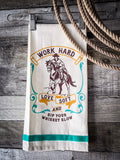 Work Hard - Kitchen Towel - Gift Items - Primitives by Kathy - Bronco Western Supply Co.